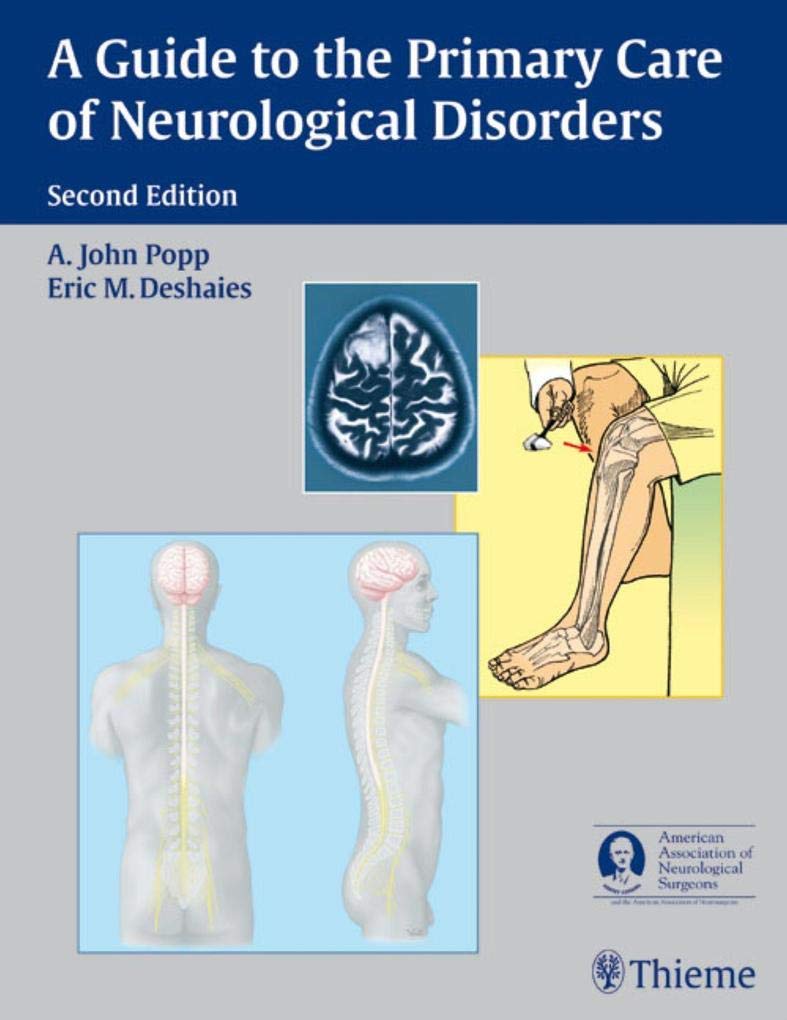 A Guide to the Primary Care of Neurological Disorders (AAN) Medicine