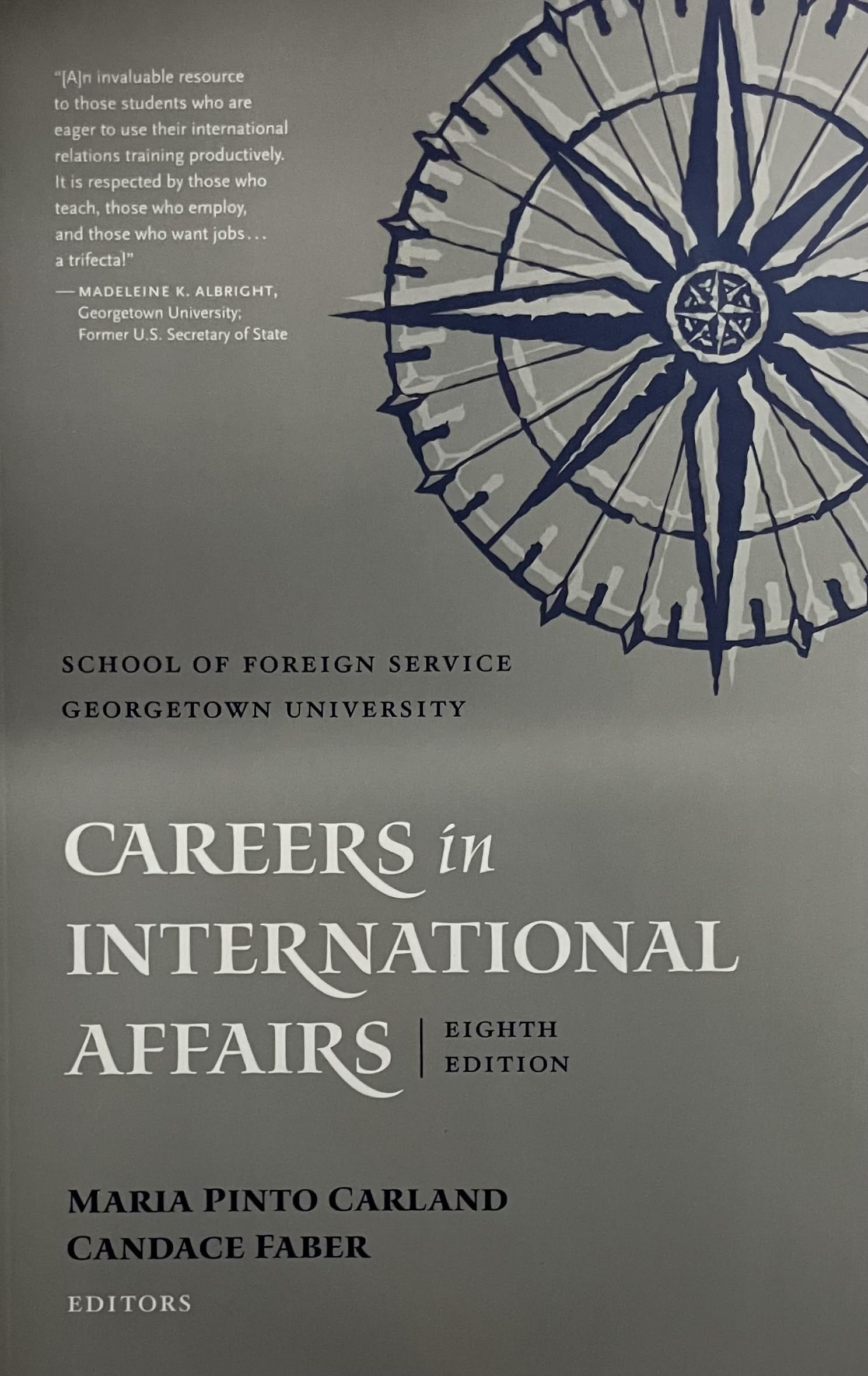 Careers in International Affairs: Eighth Edition Business, Finance & Career