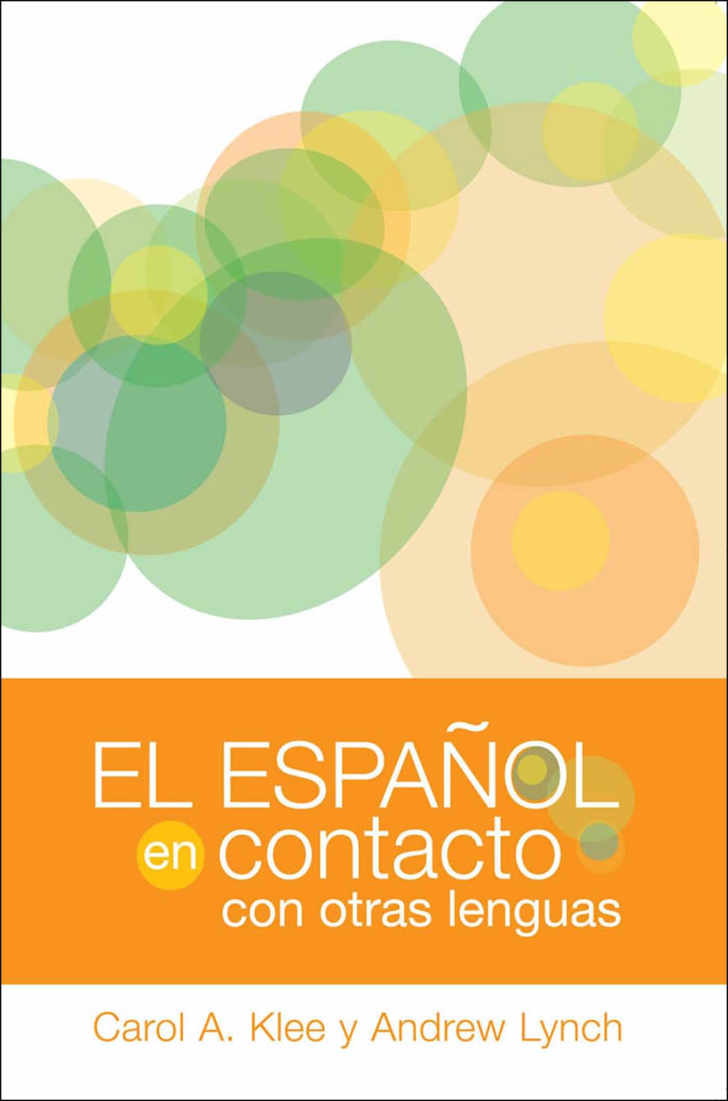 Klee, C: Español en contacto con otras lenguas book