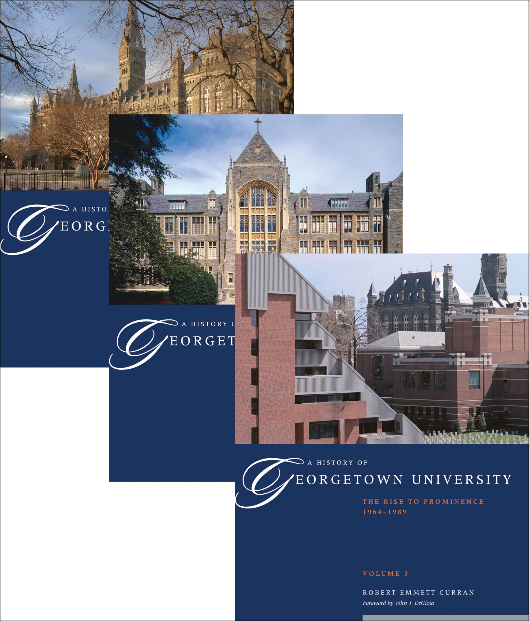 A History of Georgetown University: The Complete Three-Volume Set, 1789-1989 Education & Training