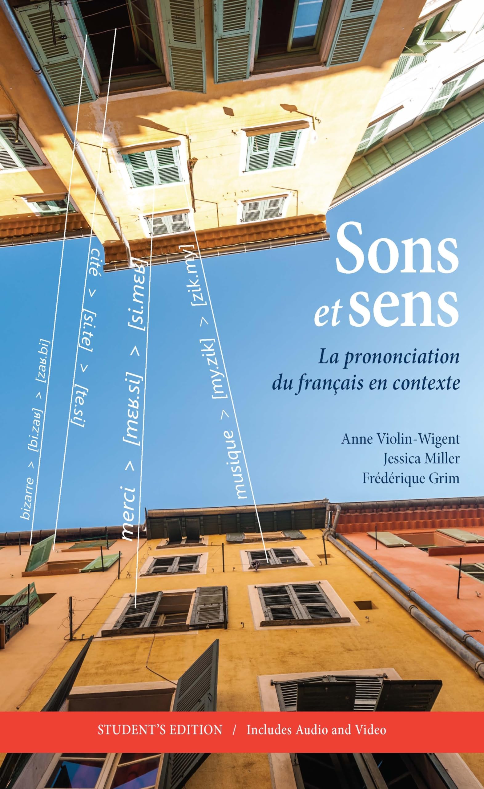 Sons et sens: La prononciation du francais en contexte book