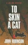 To Skin a Cat: A Joe Box Mystery Suspense & Thrillers