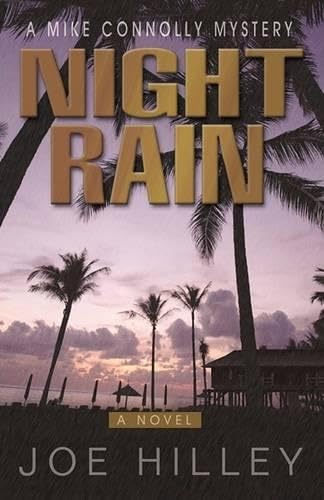 Night Rain (Mike Connolly Mystery) Suspense & Thrillers