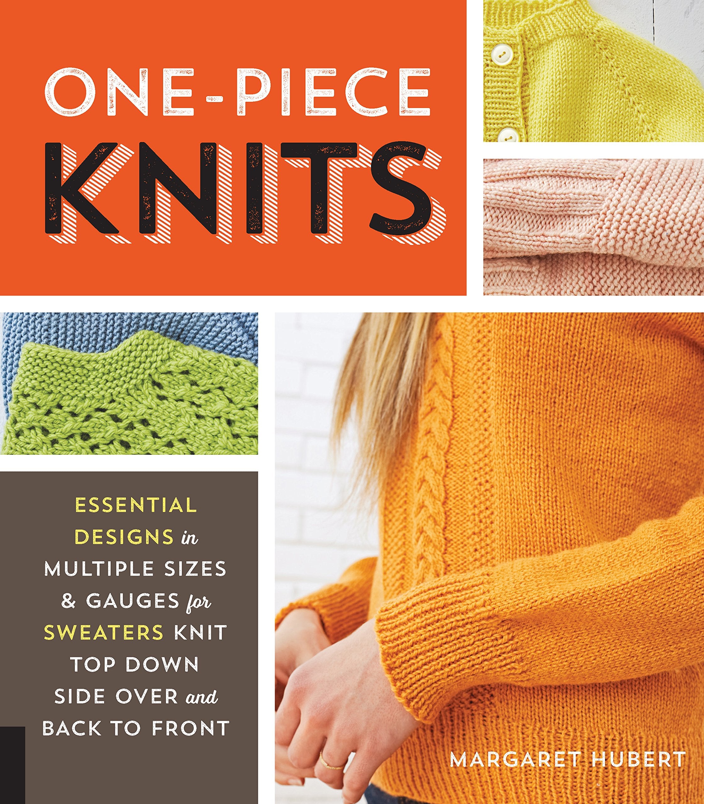 One-Piece Knits: Essential Designs in Multiple Sizes and Gauges for Sweaters Knit Top Down, Side Over, and Back to Front Hobbies & Crafts
