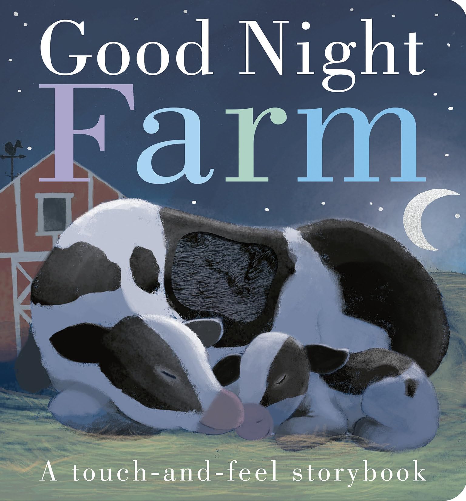 Good Night, Farm: A Touch-and-Feel Storybook Parents & Children