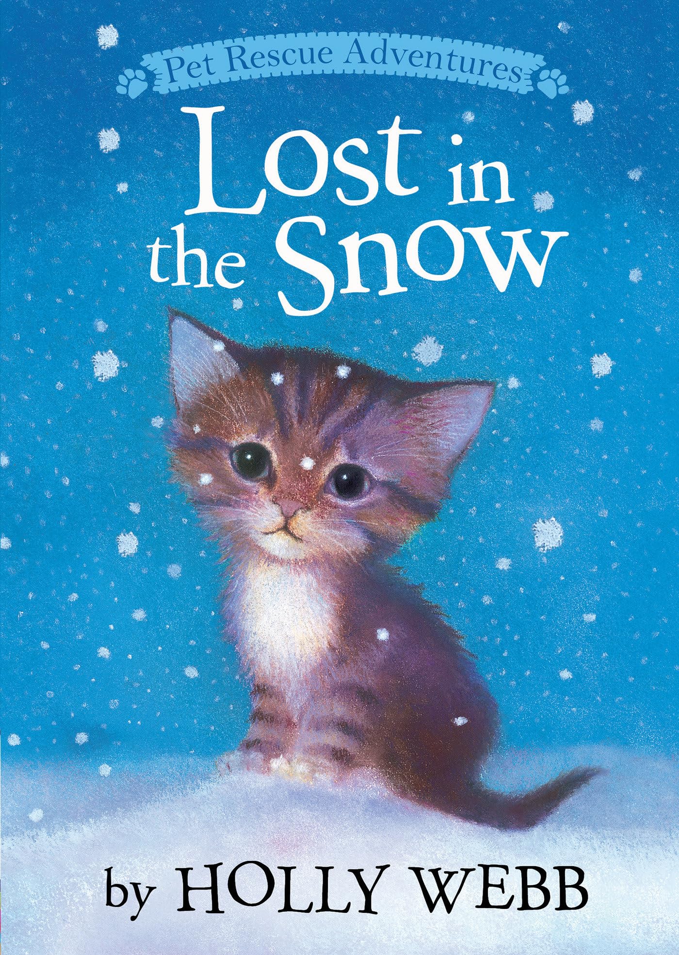 Lost in the Snow (Pet Rescue Adventures) Parents & Children
