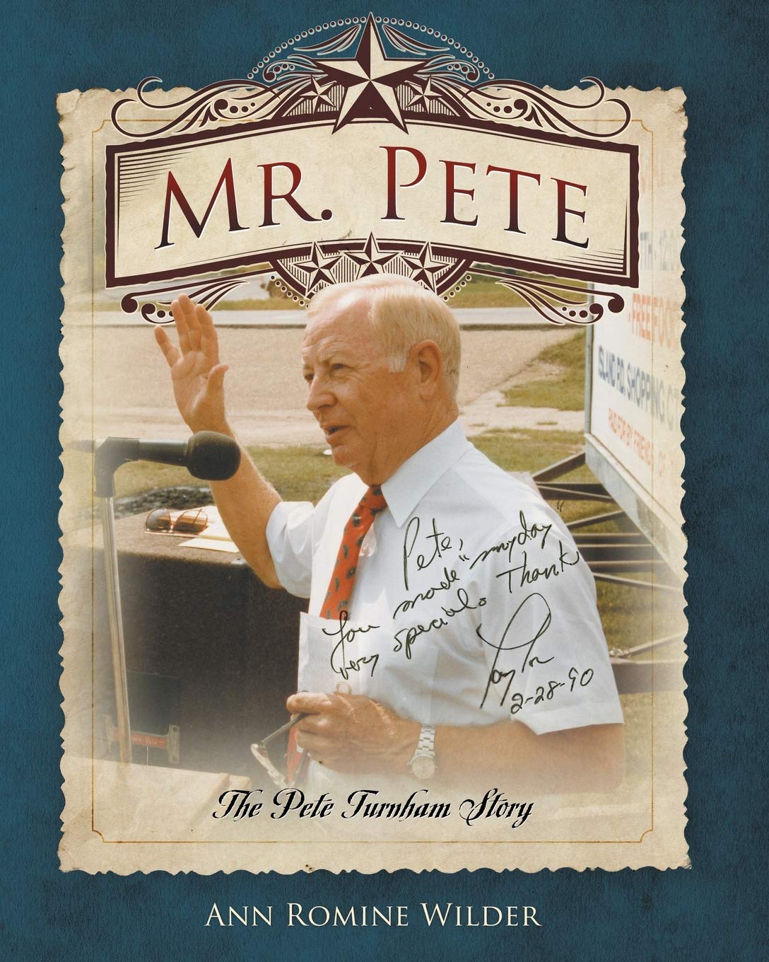 Mr. Pete: The Pete Turnham Story Memories