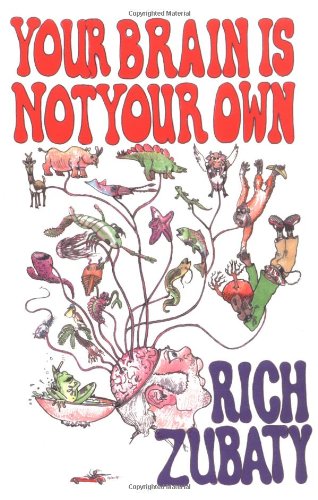 Your Brain Is Not Your Own book