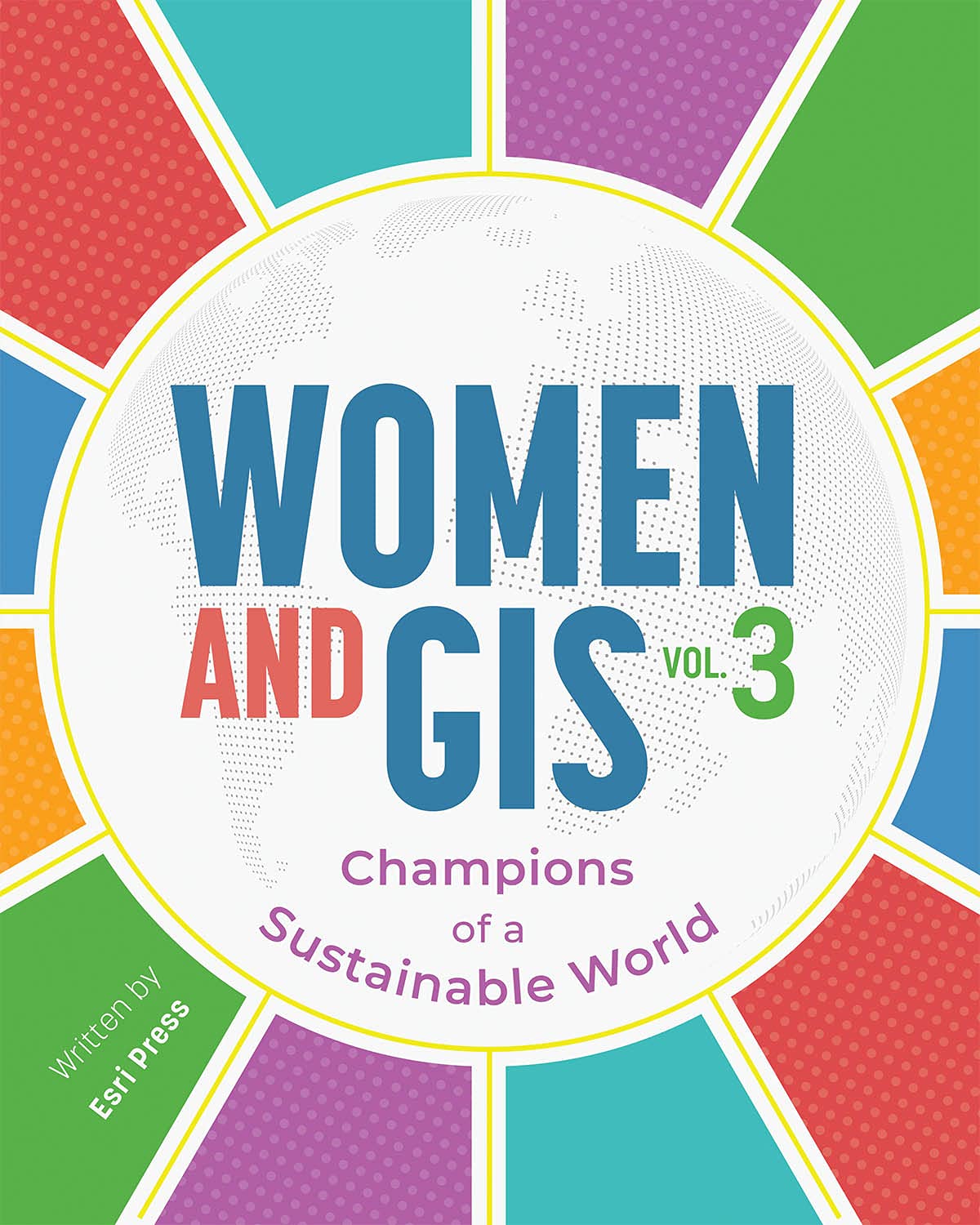 Women and GIS: Champions of a Sustainable World book