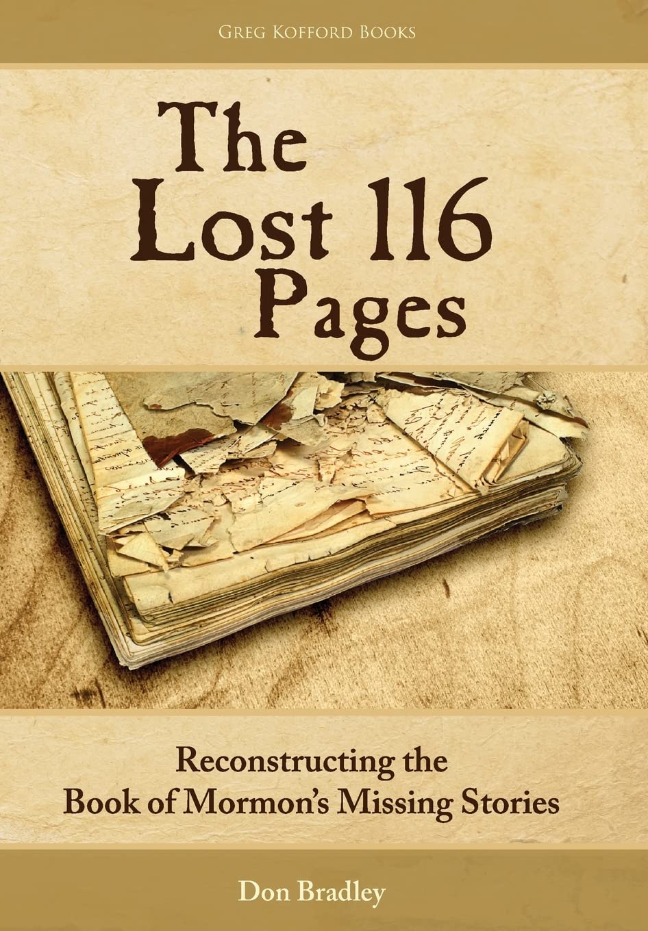 The Lost 116 Pages: Reconstructing the Book of Mormon's Missing Stories Contemporary literature