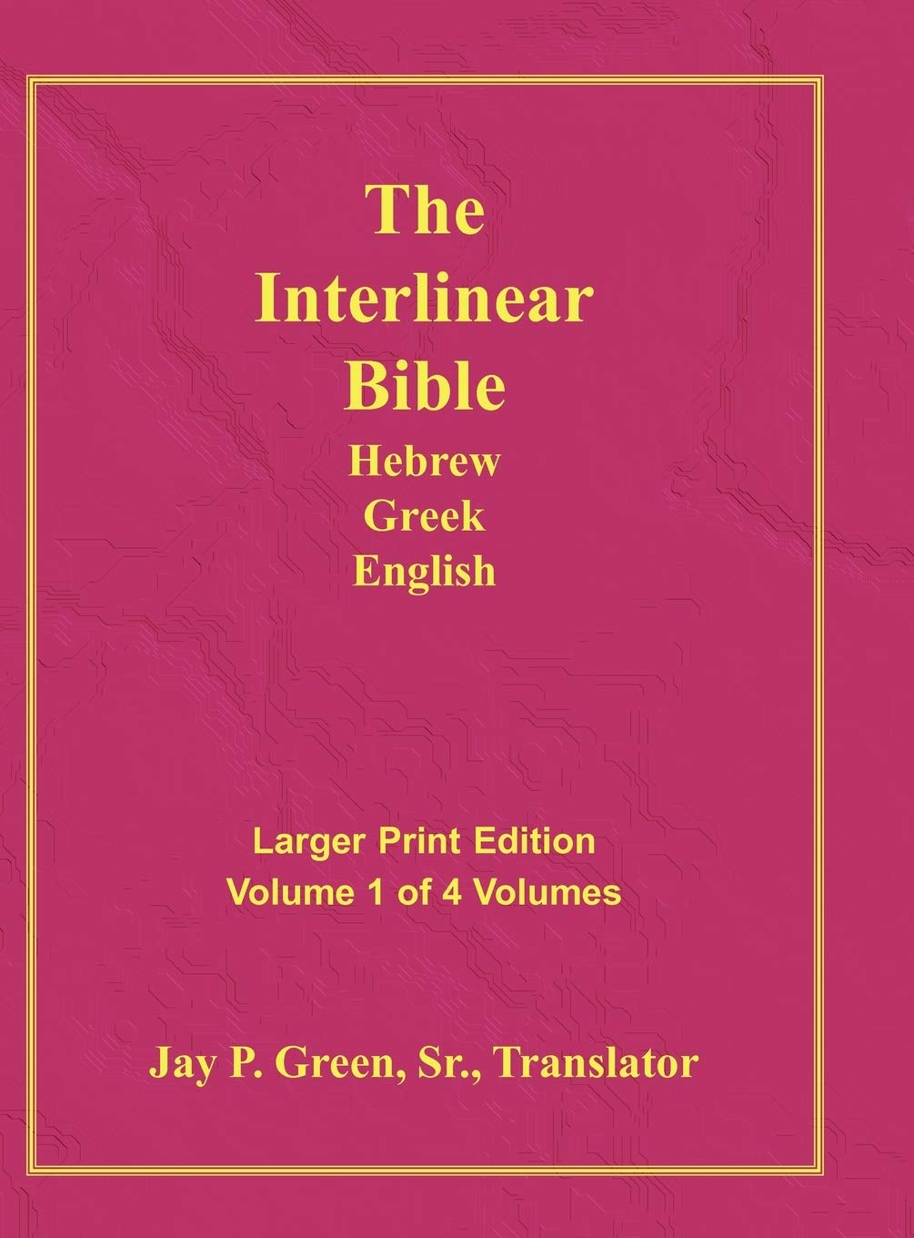 Interlinear Hebrew Greek English Bible-PR-FL/OE/KJ Large Pring Volume 1 Religion & Esotericism