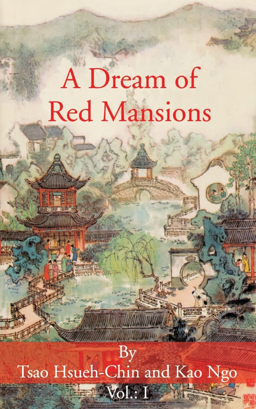 A Dream of Red Mansions: Volume I Classics
