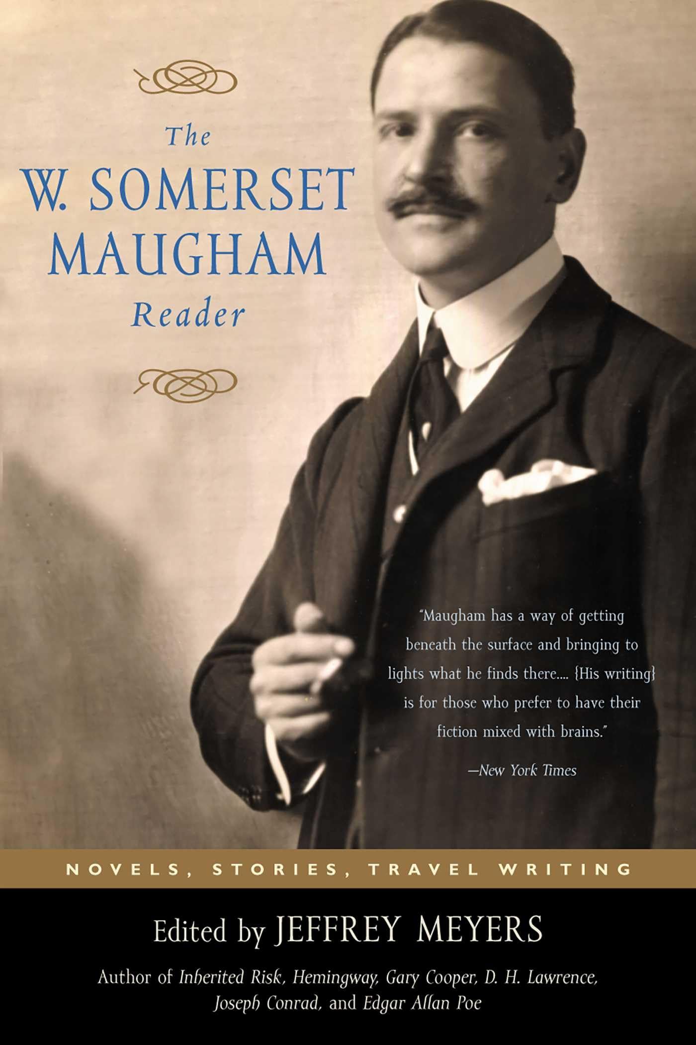 The W. Somerset Maugham Reader: Novels, Stories, Travel Writing Contemporary literature