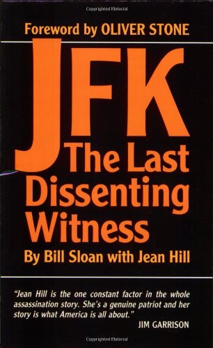 JFK: The Last Dissenting Witness Media & Communication