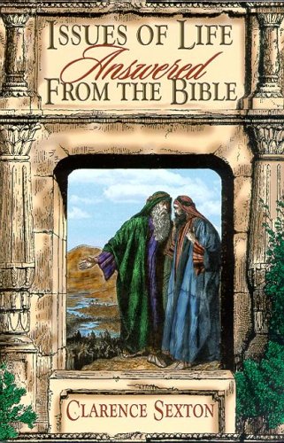 Issues of Life Answered from the Bible Religion & Esotericism
