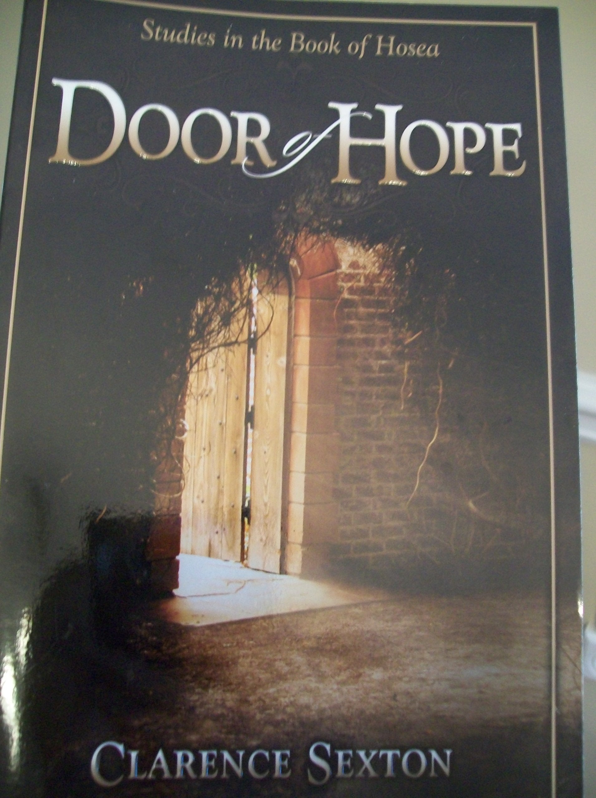 Door of Hope Studies in the Book of Hosea Books