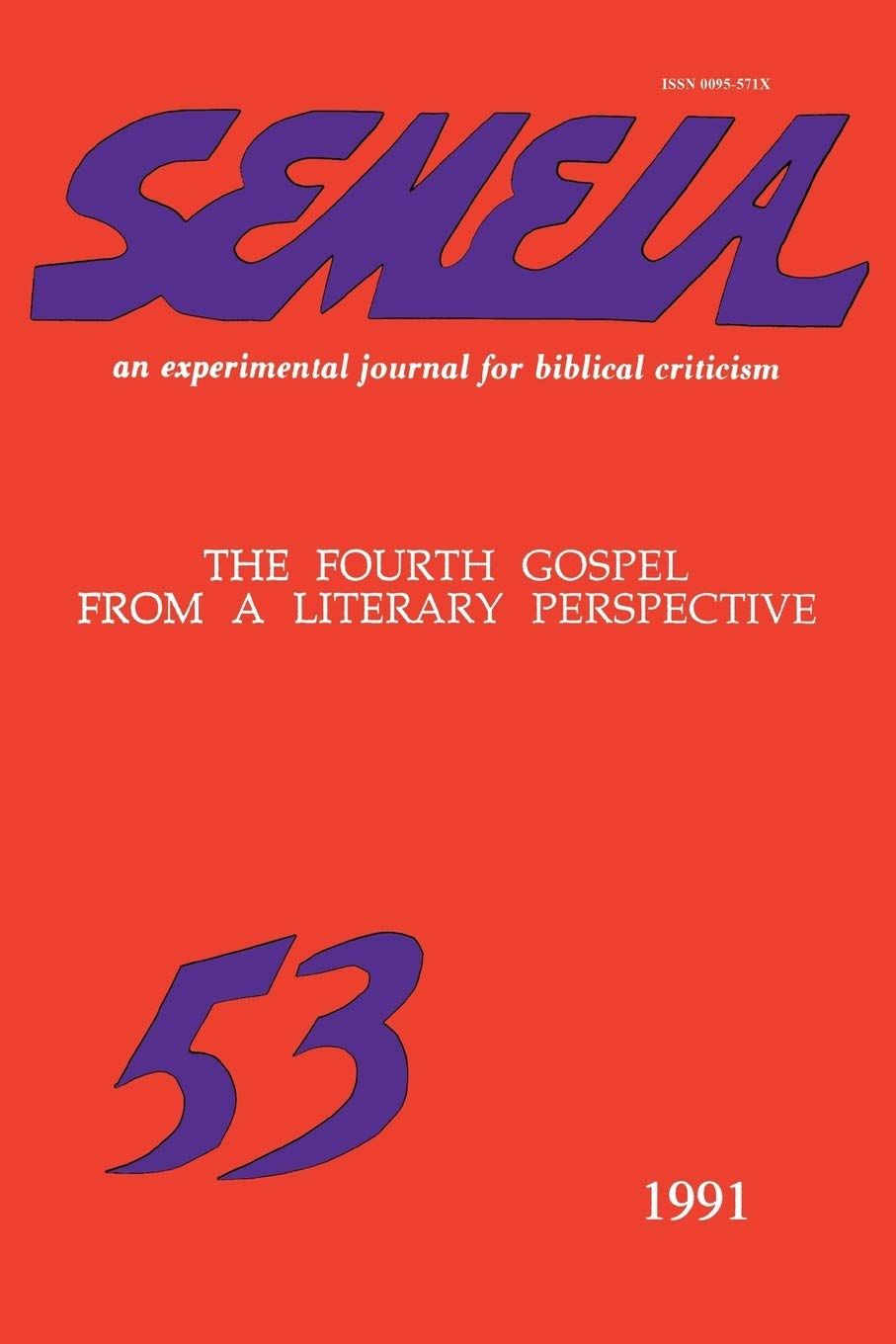 Semeia 53: The Fourth Gospel from a Literary Perspective Religion & Esotericism
