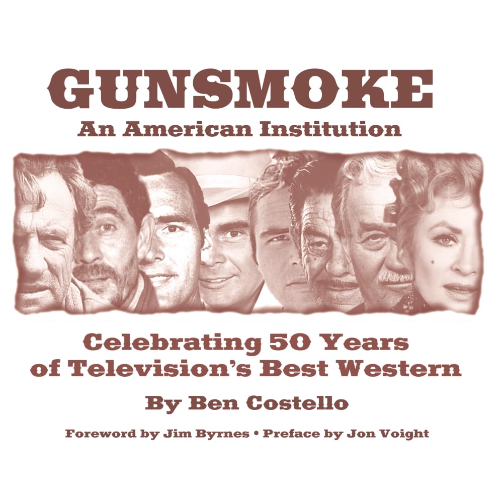 Gunsmoke: An American Institution - Celebrating 50 Years of Television's Best Western Social Sciences