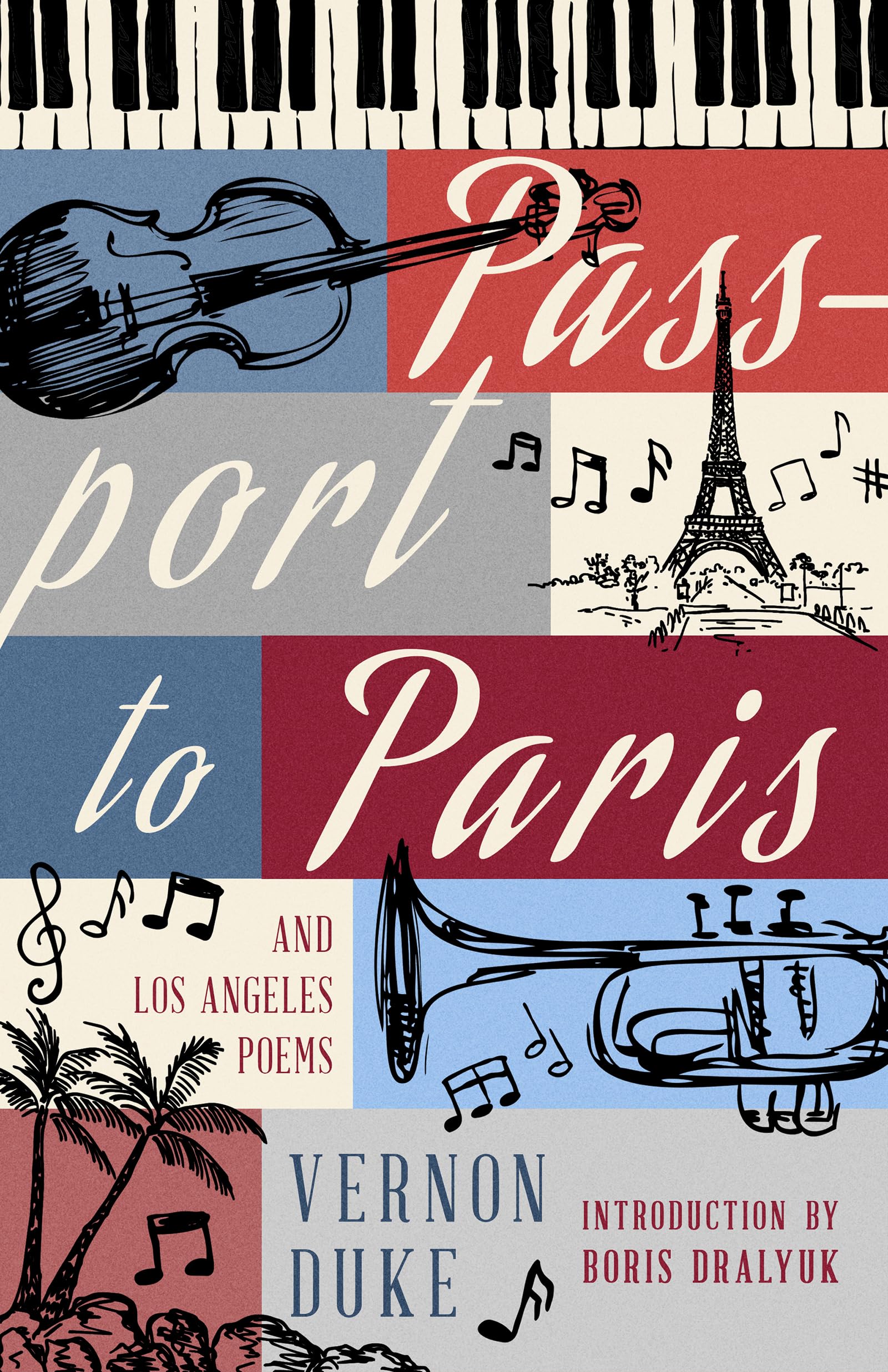 Passport to Paris and Los Angeles Poems Poetry