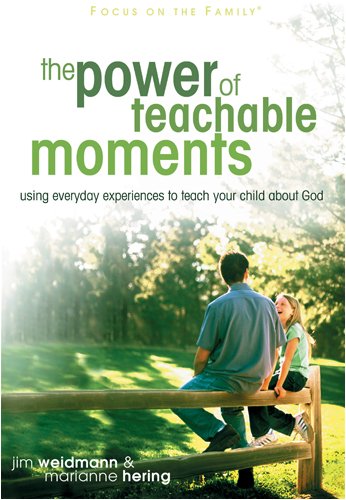 The Power of Teachable Moments (Heritage Builders) book