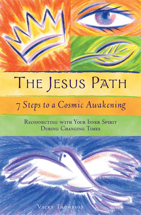 The Jesus Path: 7 Steps to a Cosmic Awakening book