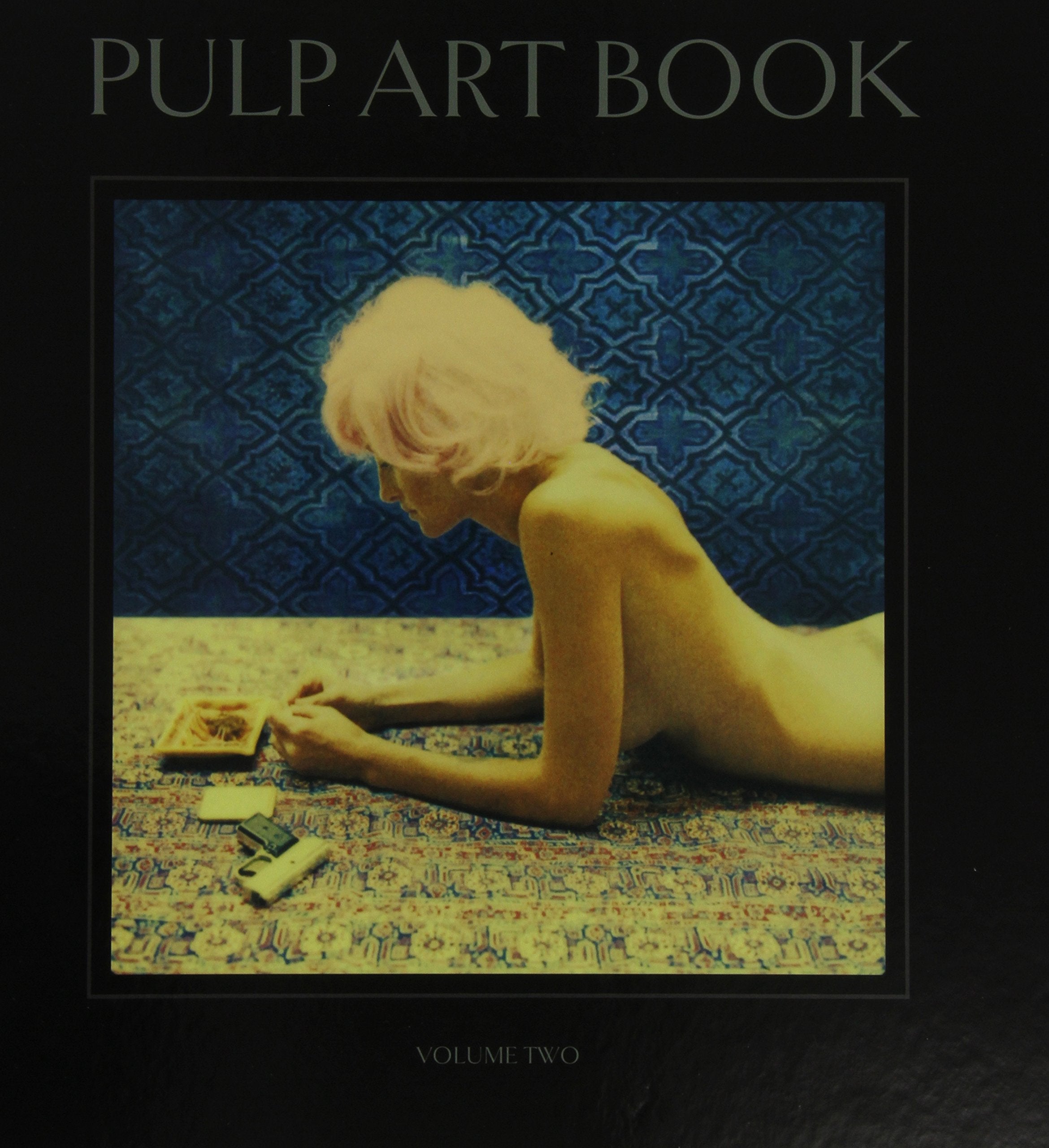 Neil Krug & Joni Harbeck - Pulp Art Book Vol. 2 Photography
