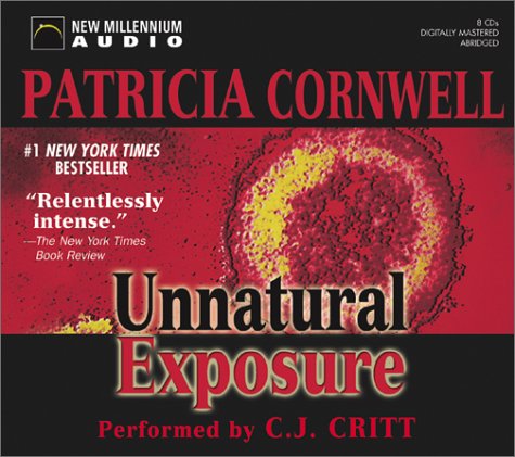 Unnatural Exposure (Kay Scarpetta, Band 8) Detective & CSI