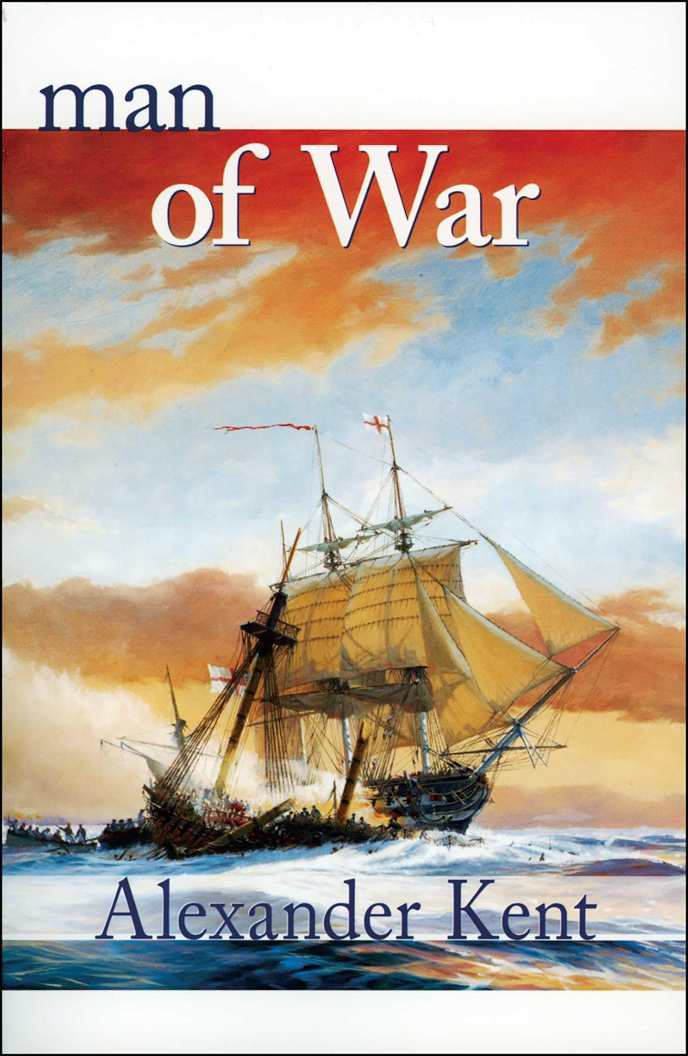 Man of War (Richard Bolitho Novels, 26) Action & Adventure