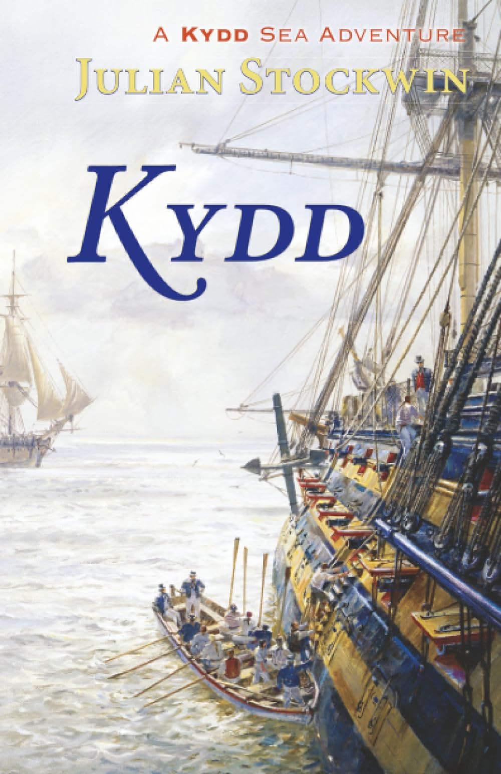 Kydd: A Kydd Sea Adventure (Kydd Sea Adventures) (Kydd Sea Adventures, 1, Band 1) Contemporary literature