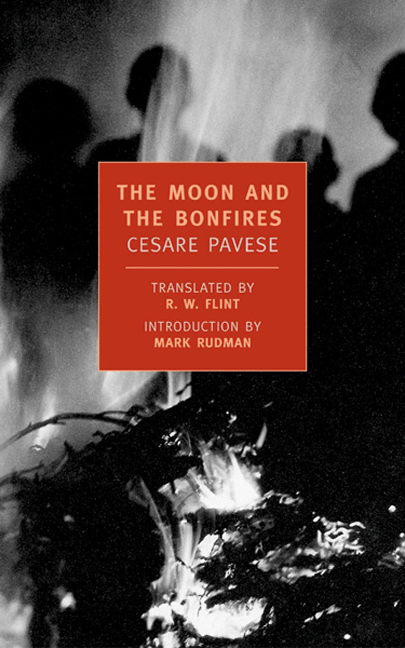 The Moon and the Bonfires (New York Review Books Classics) Historical Fiction