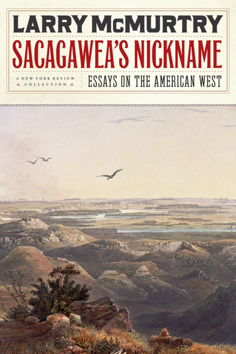 Sacagawea's Nickname: Essays on the American West Social Sciences