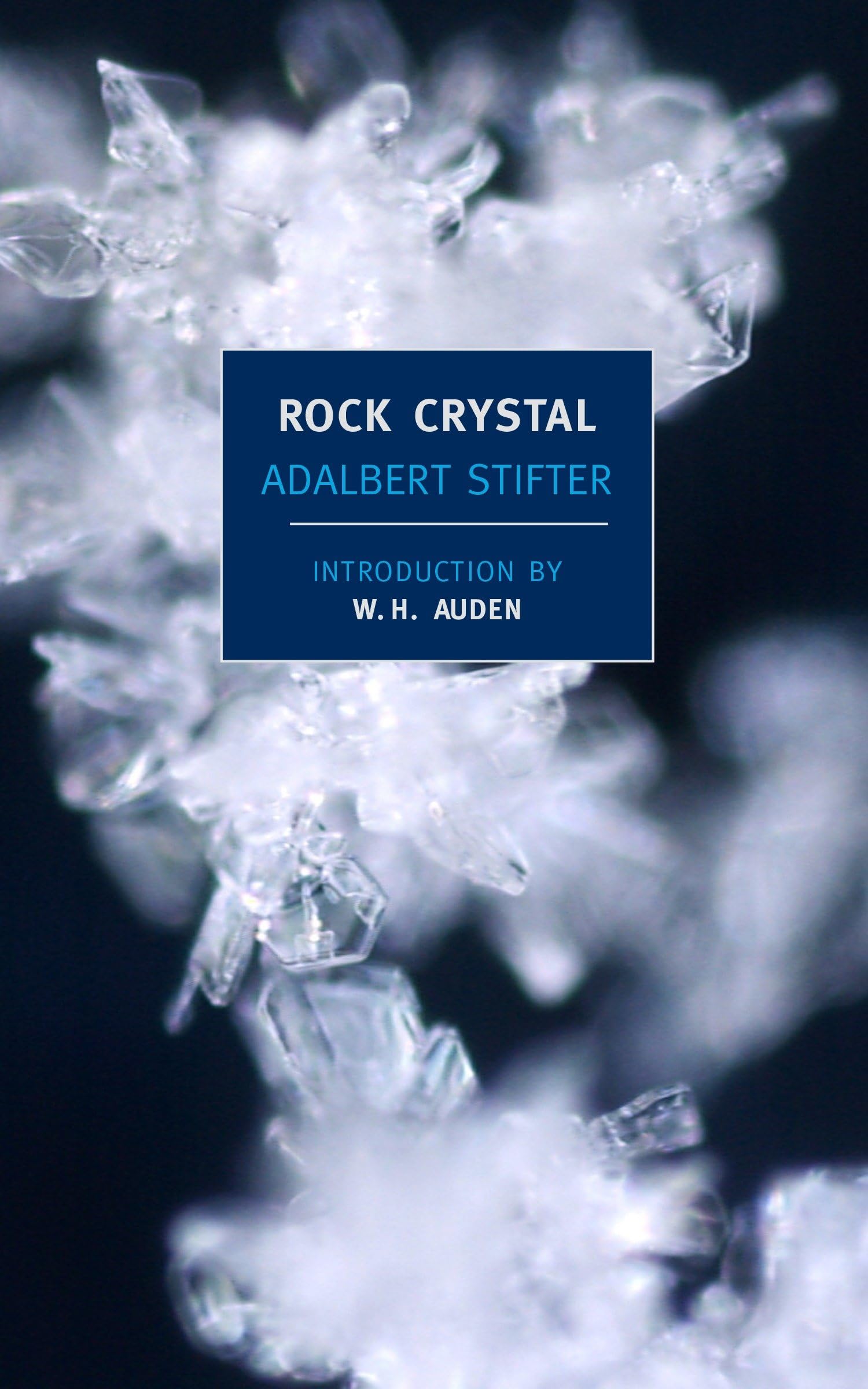 Rock Crystal (New York Review Books Classics) Classics