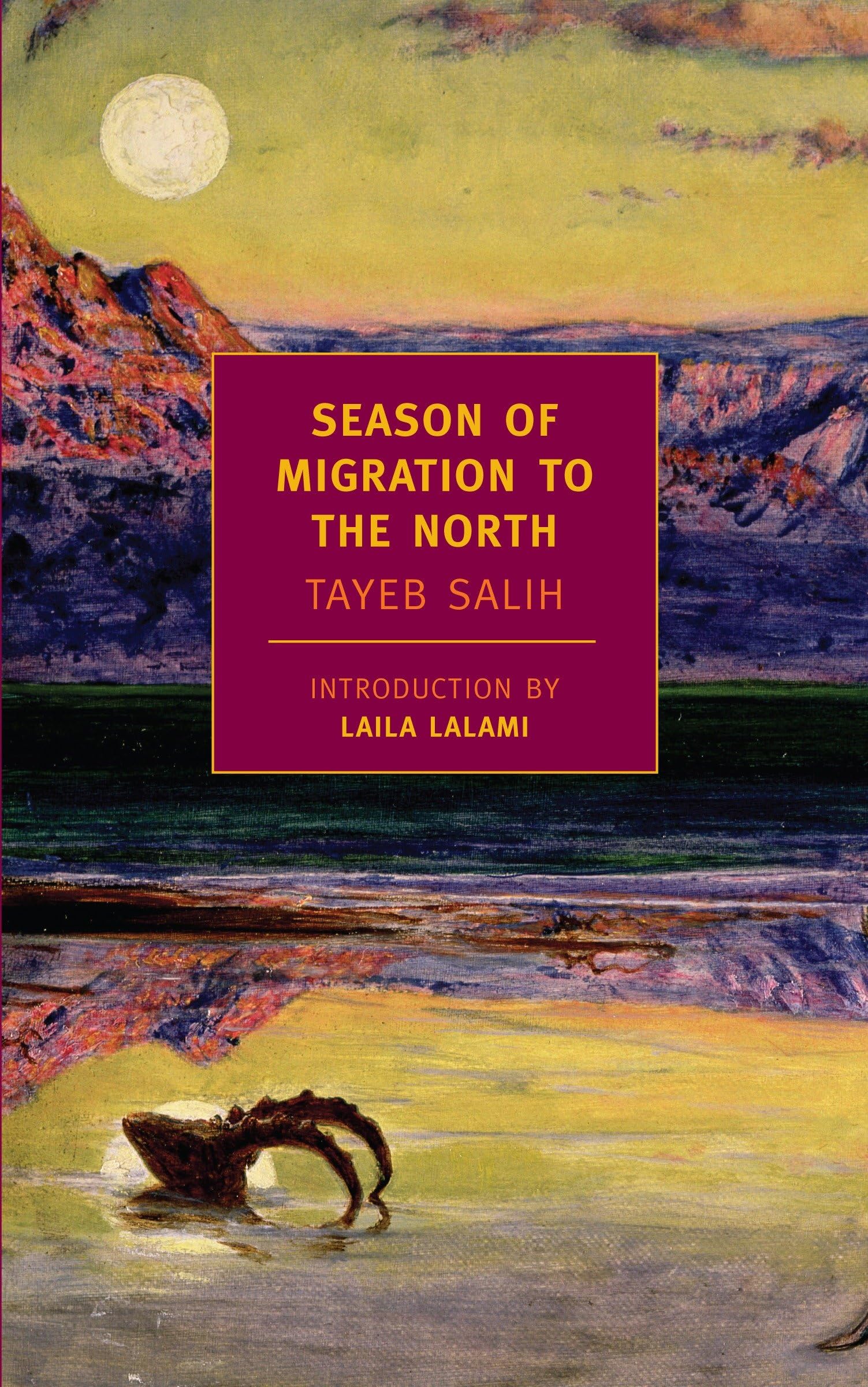 Season of Migration to the North: Introd.by Laila Lalami (New York Review Books Classics) Contemporary literature Books