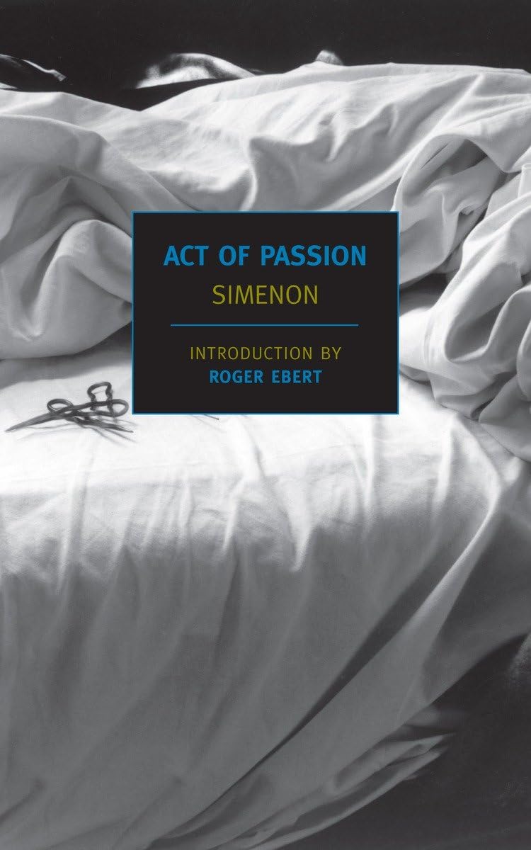 Act Of Passion (New York Review Books Classics) Contemporary literature
