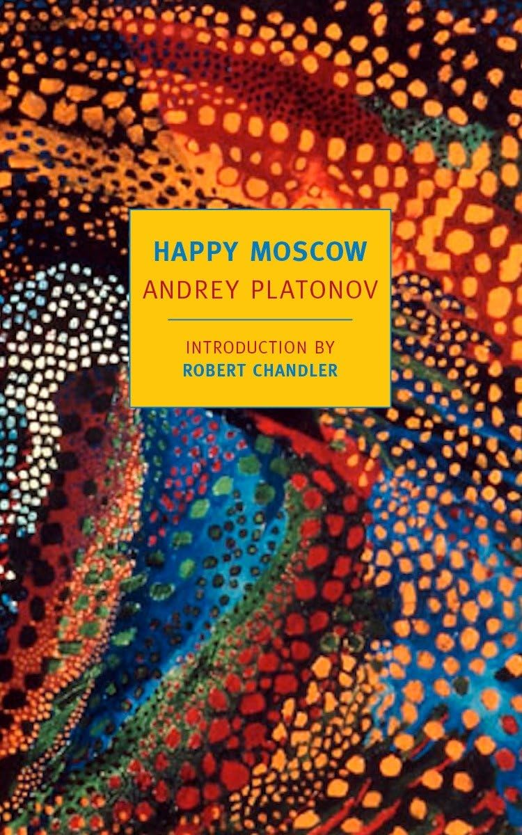 Happy Moscow (New York Review Books Classics) Social Sciences