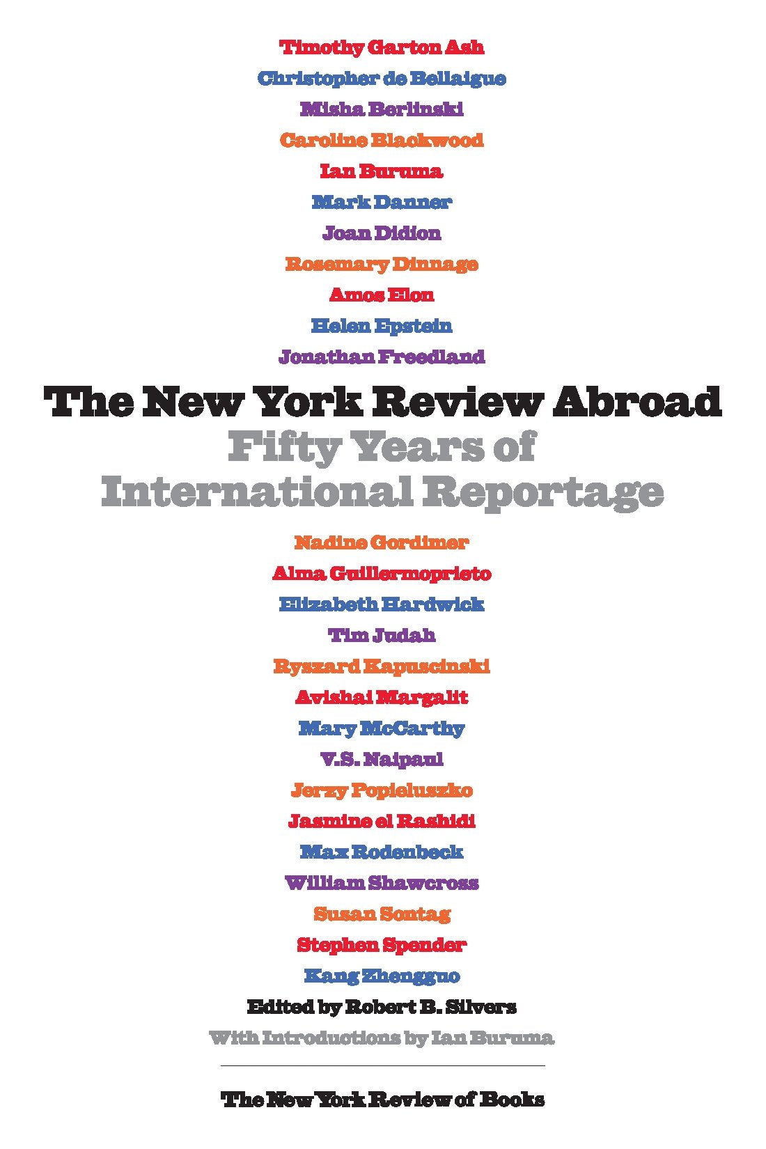 New York Review Abroad: Fifty Years of International Reportage Media & Communication