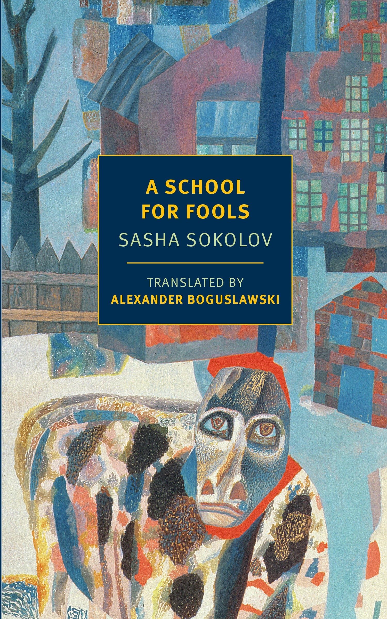 A School for Fools (New York Review Books Classics) Contemporary literature