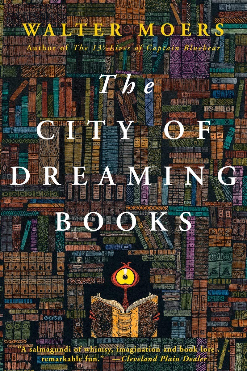 The City of Dreaming Books: Zamonia Book Three Contemporary literature