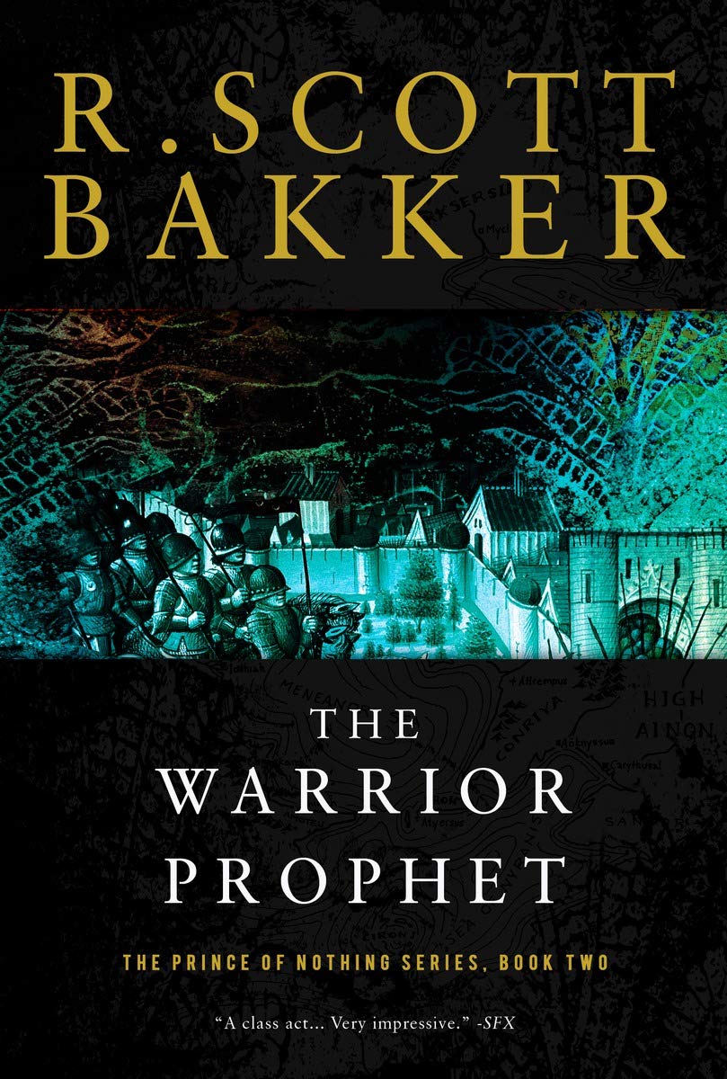 The Warrior Prophet (The Prince of Nothing, Book Two) Horror & Mystery
