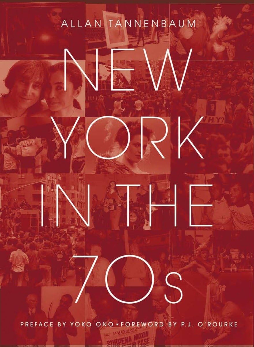 New York in the 70s: Soho Blues--a Personal Photographic Diary Travel