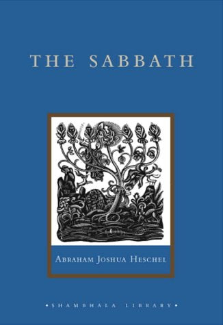 The Sabbath: Its Meaning for the Modern Man Film, Art & Culture