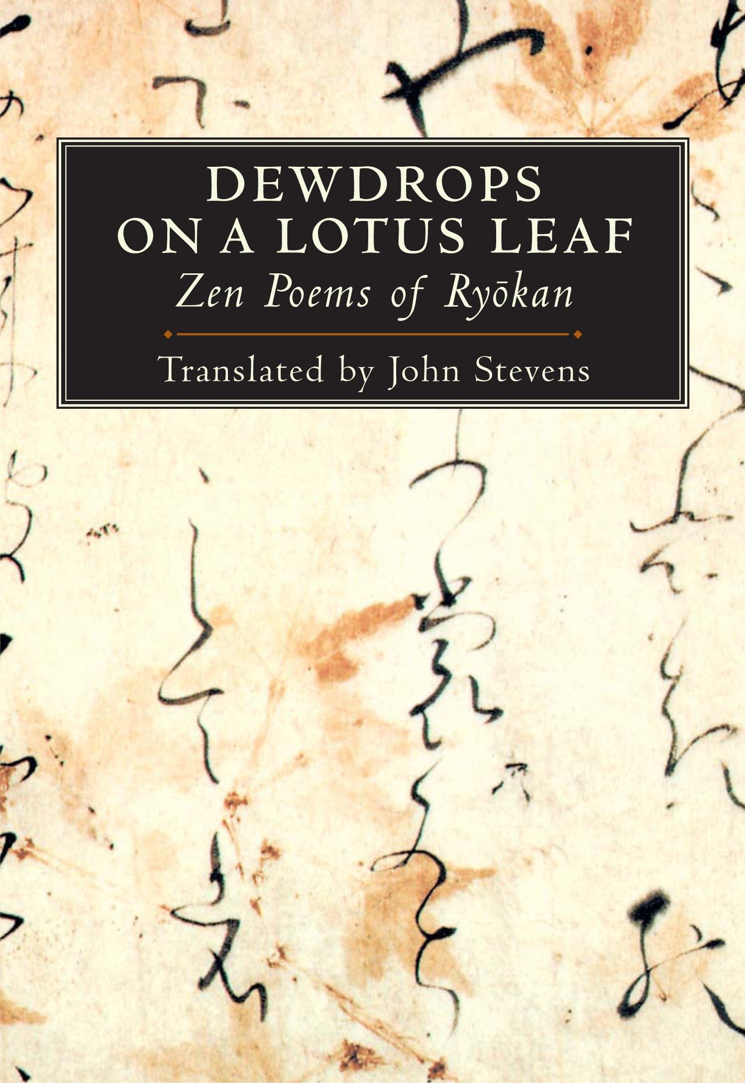 Dewdrops on a Lotus Leaf: Zen Poems of Ryokan book