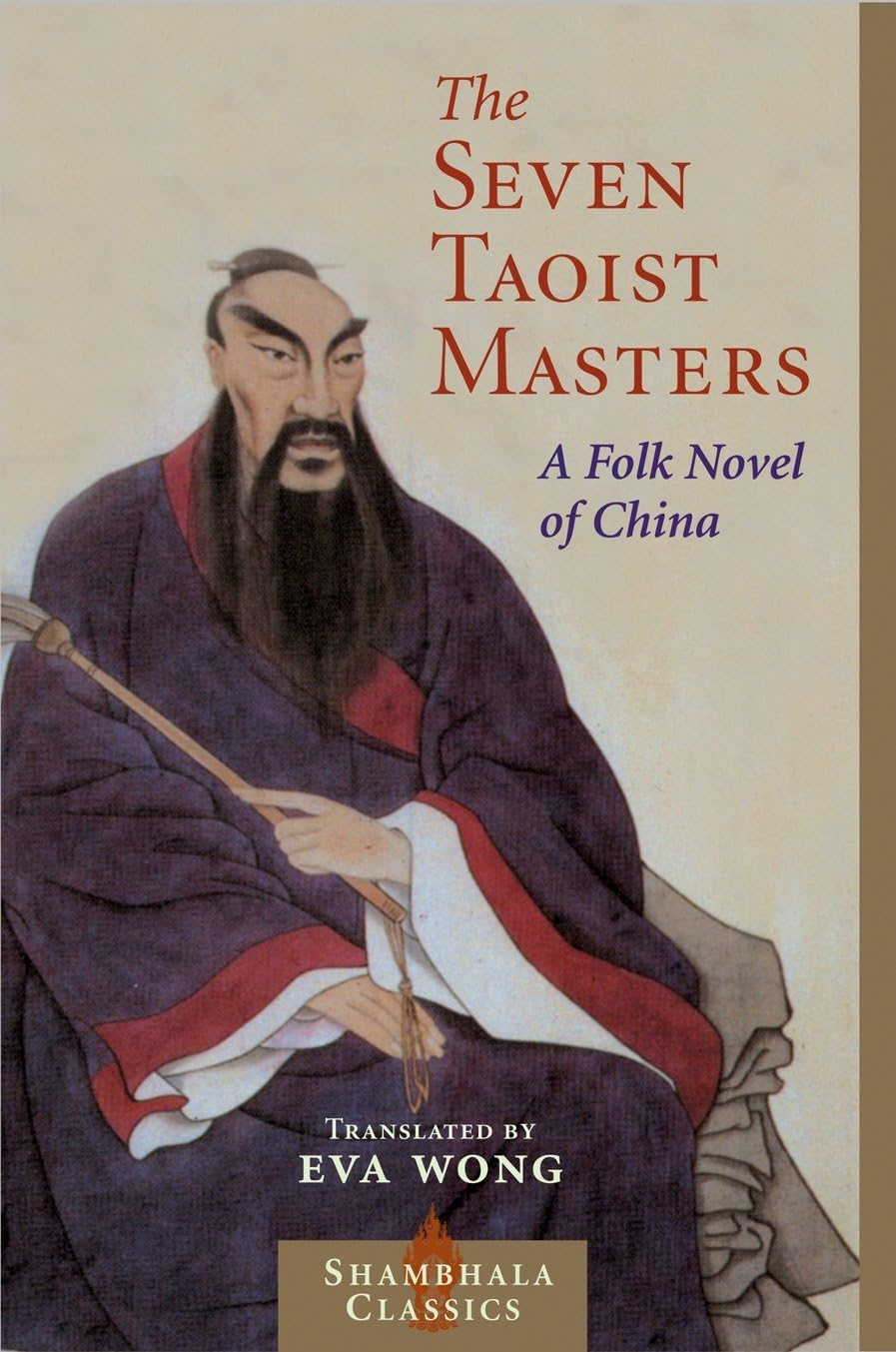 Seven Taoist Masters: A Folk Novel of China (Shambhala Classics) Philosophy