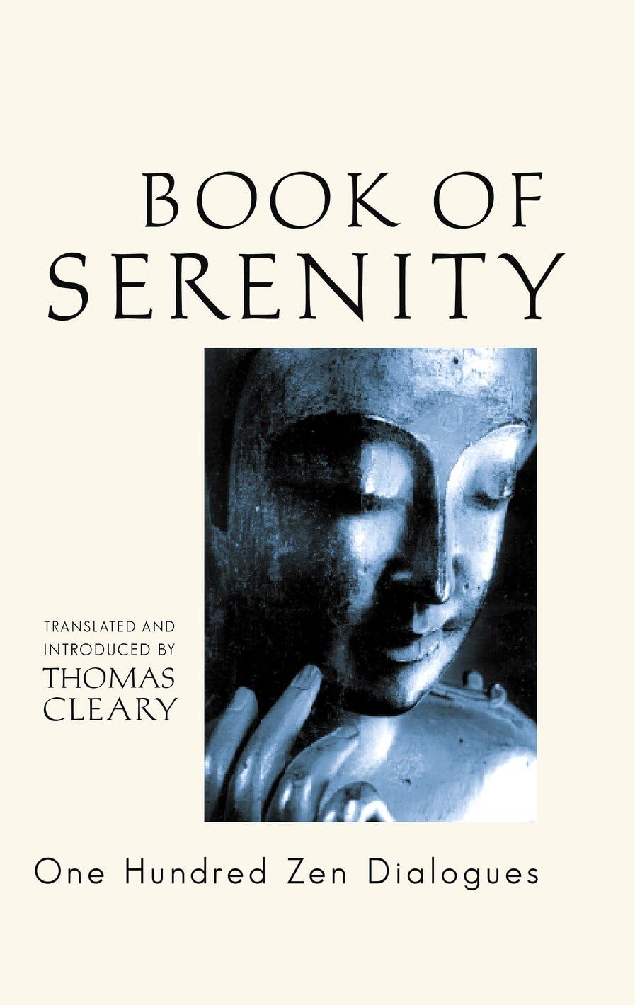 The Book of Serenity: One Hundred Zen Dialogues Philosophy
