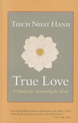 True Love: A Practice for Awakening the Heart Religion & Esotericism