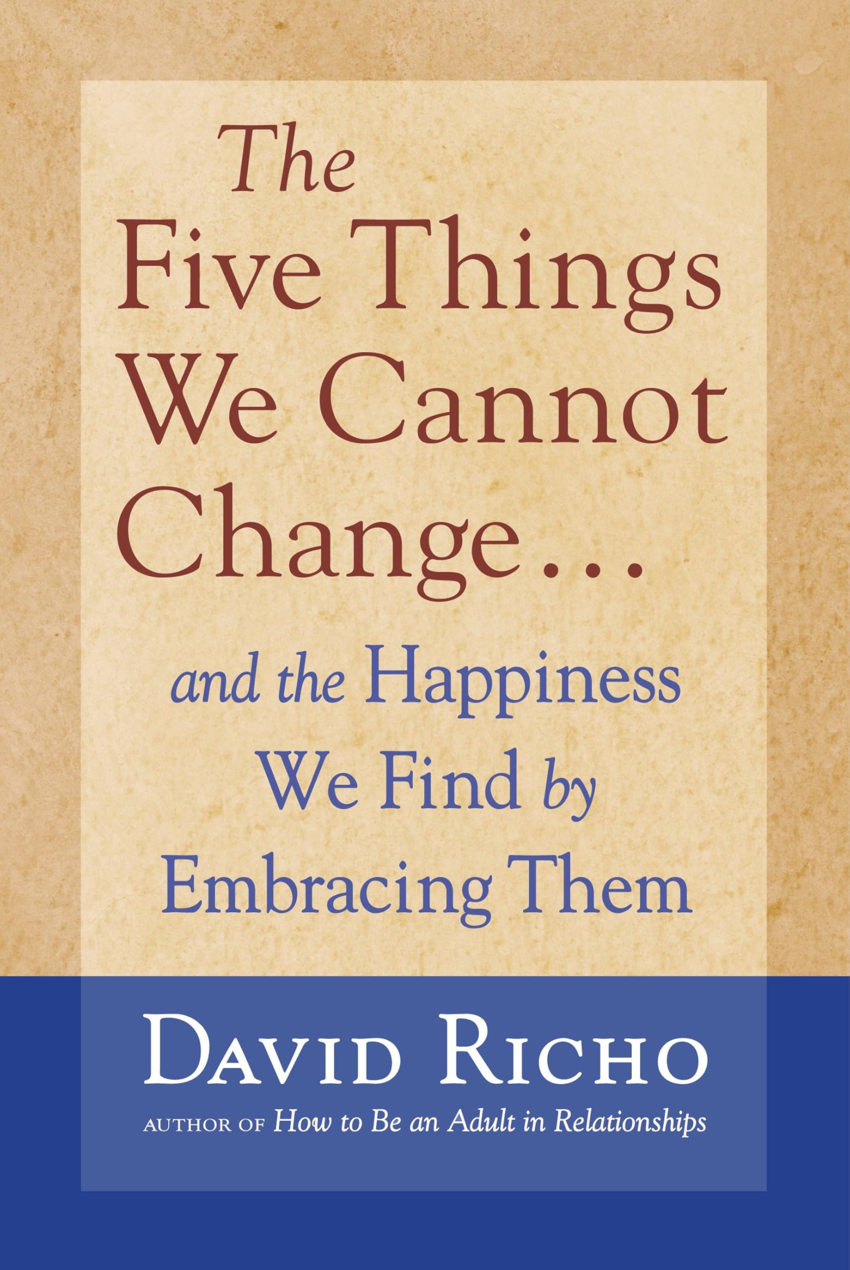 The Five Things We Cannot Change Social Sciences Books
