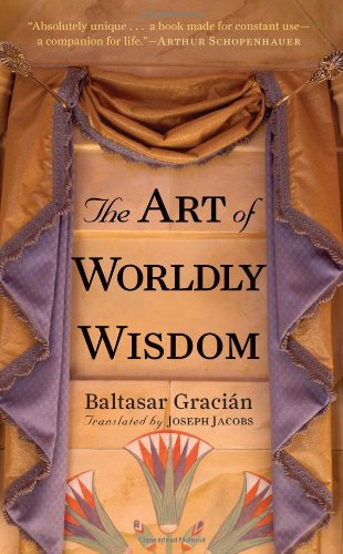 The Art of Worldly Wisdom Philosophy