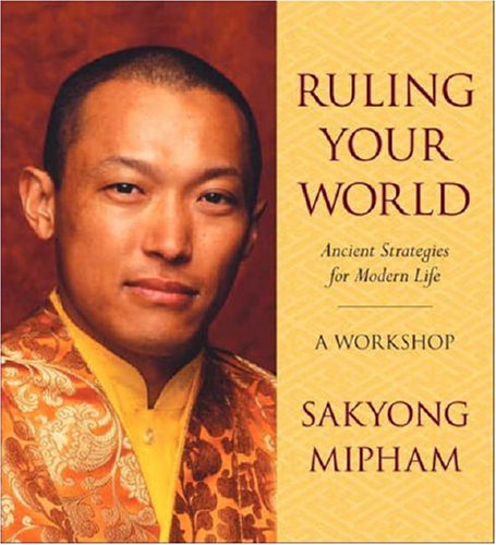 Ruling Your World: Ancient Strategies for Modern Life: A Workshop Religion & Esotericism