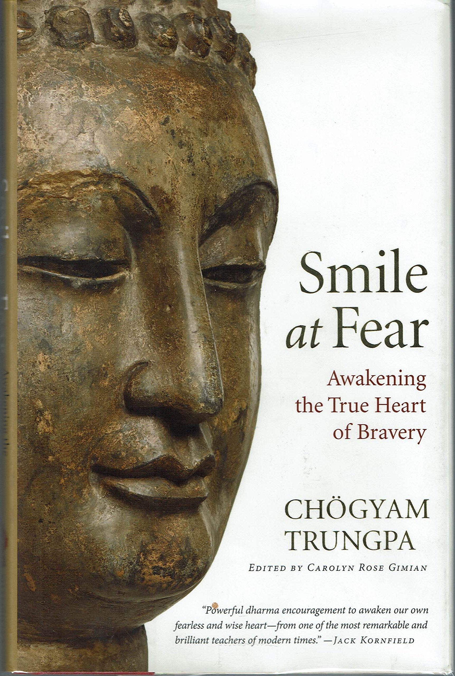 Smile at Fear: Awakening the True Heart of Bravery Religion & Esotericism