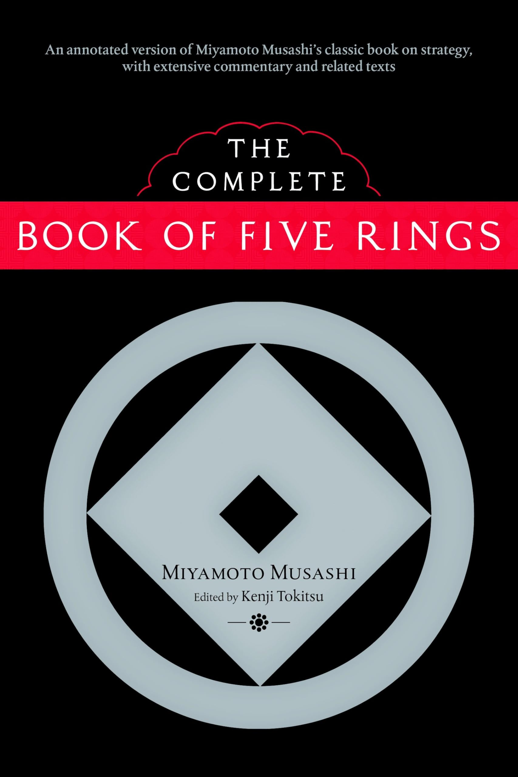 The Complete Book of Five Rings Philosophy